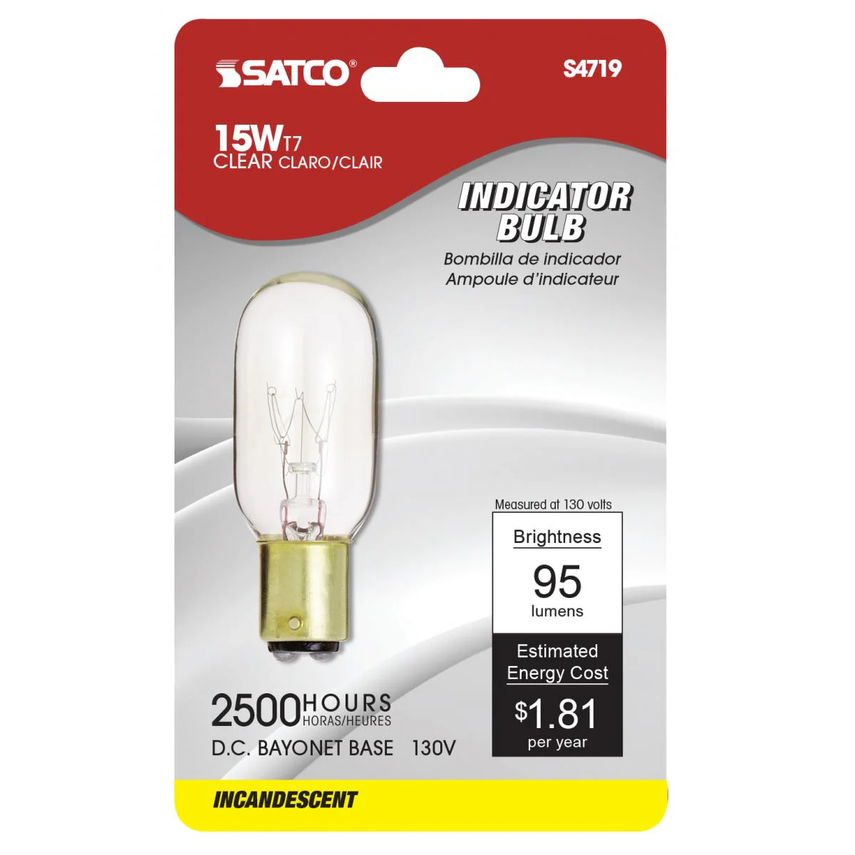 Satco 15w T7 Incandescent 95Lm BA15d DC Bay base 130v Clear Bulb - Image 2