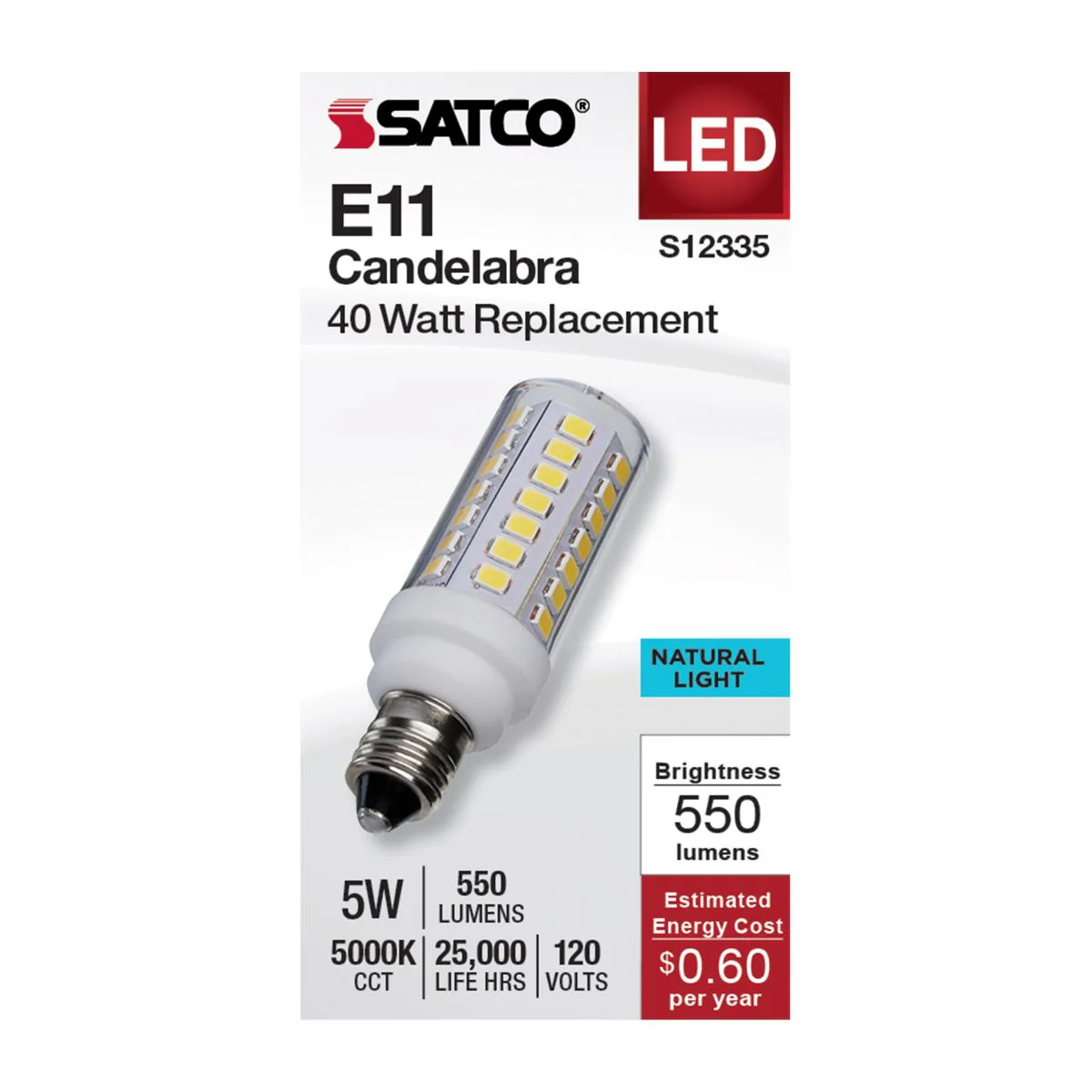 Satco 5w T6 LED 120v E11 Base 5000k Clear Finish Bulb - Image 2